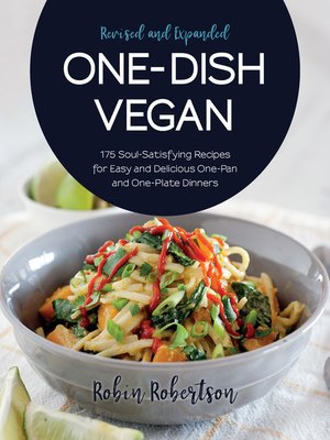 cover image of One-Dish Vegan Revised and Expanded Edition